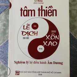 Tâm thiền - nghiệm lý hệ điều hành Âm Dương