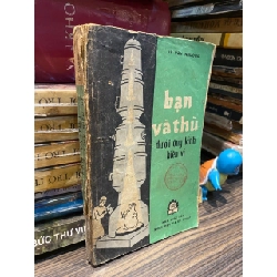 Bạn và thù dưới ổng kính hiển vi - Lê Văn Thương