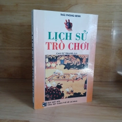 Lịch Sử Trò Chơi - Cao Tự Thanh dịch