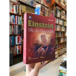 Einstein: Dấu Ấn Trăm Năm - Nhiều tác giả