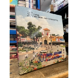 300 năm sài gòn thành phố Hồ Chí Minh