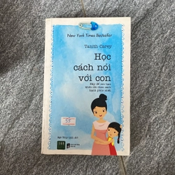 Học cách nói với con hãy để con bạn khôn lớn theo cách hạnh phúc nhất