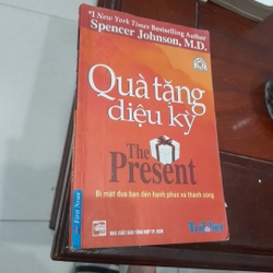 QUÀ TẶNG DIỆU KỲ, Bí mật hạnh phúc và thành công