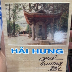 HẢI HƯNG QUÊ HƯƠNG TÔI