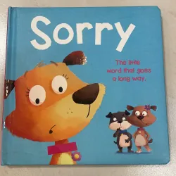 NGOẠI VĂN : tiếng anh trẻ em : SORRY the little word that goes a long way 