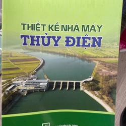 Thiết kế nhà máy thủy điện