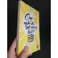 Con nghĩ đi mẹ không biết mới 90% bẩn nhẹ 2019 Thu Hà HCM3004 MẸ VÀ BÉ 445102