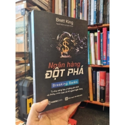 Ngân hàng đột phá - Brett King 122893