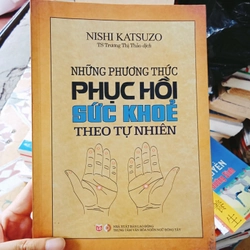 Những Phương Thức Phục Hồi Sức Khoẻ Theo Tự Nhiên