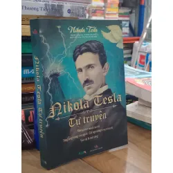 Nikola Tesla Tự Truyện
