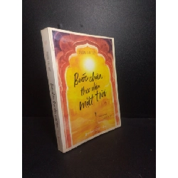 (TẶNG BOOKMARK) Bước chân theo dấu mặt trời Phương Thu Thủy 2017 mới 80%, ố nhẹ RBK 1910