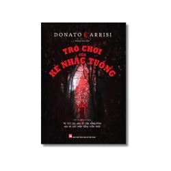 Trò chơi của kẻ nhắc tuồng - Donato Carrisi Vanvosach