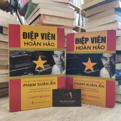 Điệp viên hoàn hảo - Phạm Xuân Ẩn