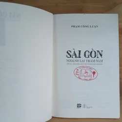 Phạm Công Luận - Sài Gòn Ngoảnh Lại Trăm Năm 675141