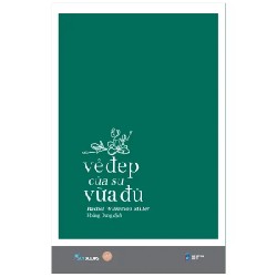 Vẻ Đẹp Của Sự Vừa Đủ - Rachel Wilkerson Miller