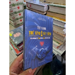 Trở thành thủ lĩnh bán hàng mới nguyên seal -HCM205 Trần Xuân Mới & Phạm Thị Hồng Trang SÁCH KỸ NĂNG Rebooks.vn