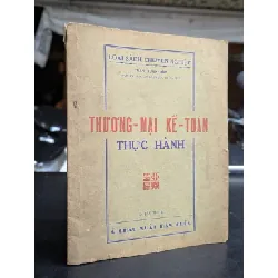 Thương mại kế toán thực hành - Trần Xuân Đàn