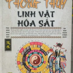 PHONG THỦY LINH VẬT HÓA SÁT 