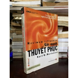 Sức mạnh thuyết phục - Kurt W. Mortensen 145999