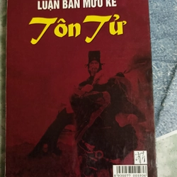 Luận bàn mưu kế Tôn Tử 533809