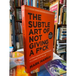 The Subtle Art Of Not Giving A Fuck - Mark Manson 377455