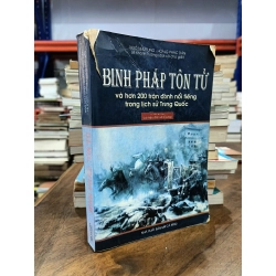 Binh pháp tôn tử và hơn 200 trận đánh nổi tiếng trong lịch sử Trung Quốc - Ngô Như Tung, Hoàng Phác Dân 125561