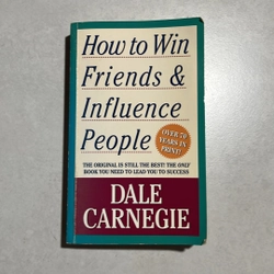 How to Win Friends & Influence People - Dale Carnegie