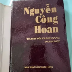 Nguyễn Công Hoan - TRANH TÔI TRANH SANG - DANH TIẾT 739371