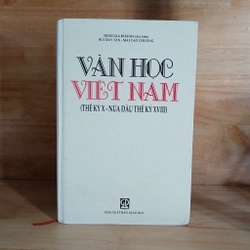 Văn Học Việt Nam (Thế Kỷ X - Nửa Đầu Thế Kỷ XVIII) - Đinh Gia Khánh chủ biên