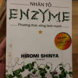 sách Nhân tố Enzyme - Phương thức sống lành mạnh của tác giả Hiromi Shinya.
