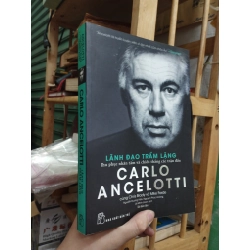 Lãnh đạo trầm lặng - Carlo Ancelotti 279534