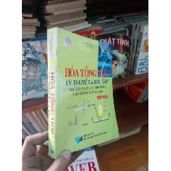 Hoá tổng hợp lý thuyết và bài tập tập hai - Quang Huy 2006 Tham khảo - luyện thi VAVO-AK19