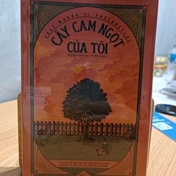 Cây cam ngọt của tôi - Jose Mauro De Vasconcelos (mới 99,9%)