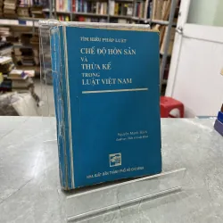 CHẾ ĐỘ HÔN SẢN VÀ THỪA KẾ TRONG LUẬT VIỆT NAM - NGUYỄN MẠNH BÁCH
