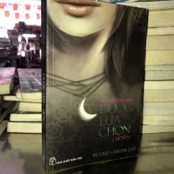 Được lựa chọn - P.C. Cast, Kristin Cast