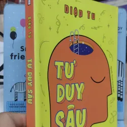 Sách: Tư duy sâu - TG: Diệp Tu (B1) 1037386