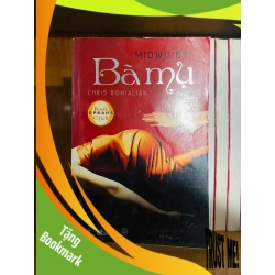 (TẶNG BOOKMARK) Bà mụ - Midwives VĂN HỌC RBK0810