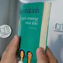 Ngôi trường mọi khi - Nguyễn Nhật Ánh 798381