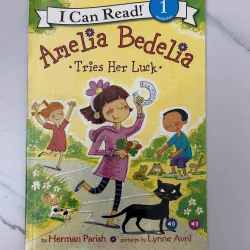 Amelia Bedelia Tries Her Luck – Herman Parish