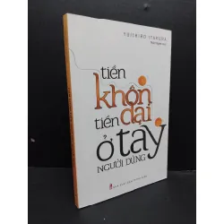 [Sách Cũ SCGR] Tiền Khôn Tiền Dại Ở Tay Người Dùng mới 90% bẩn nhẹ 2021 HCM0107 Yuichiro Itakura KỸ NĂNG