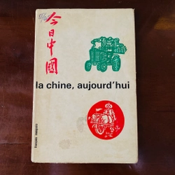 La chine, aujourd' hui 