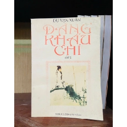 Dãng Khấu Chi tập 2 - Du Vạn Xuân