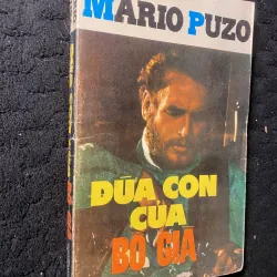 [ Sách xưa] ĐỨA CON CỦA BỐ GIÀ-MARIO PUZO
