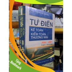 (TẶNG BOOKMARK) Từ điển kế toán kiểm toán thương mại - Anh Việt - Khải Nguyên - Vân Hạnh TỪ ĐIỂN BÁCH KHOA - TDBK RBK1008