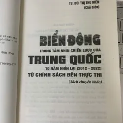 BIỂN ĐÔNG TRONG TẦM NHÌN CHIẾN LƯỢC CỦA TRUNG QUỐC - BÙI THỊ THU HIỀN (CHỦ BIÊN) 781886