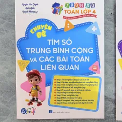 Trọn bộ Toán lớp 4 – Học chuyên sâu, học đâu chắc đấy 970968