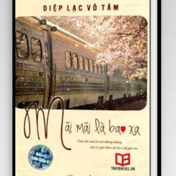 Mãi Mãi Là Bao Xa - Diệp Lạc Vô Tâm 185705