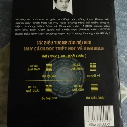 Các biểu tượng của nội giới hay cách đọc triết học và kinh dịch - Francois Jullien 561407