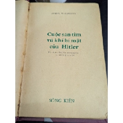 Cuộc săn tìm vũ khí bí mật của Hitler - james Mc Govern ( bản dịch Người Sông Kiên và Lê Thị Duyên )