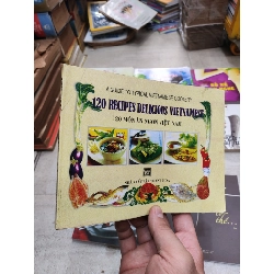 120 Recipes Delicious VietNamese - 120 Món Ăn Ngon Việt Nam 1032567